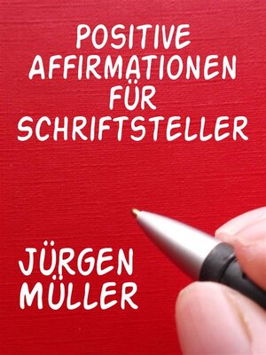 cover image of Positive Affirmationen für Schriftsteller